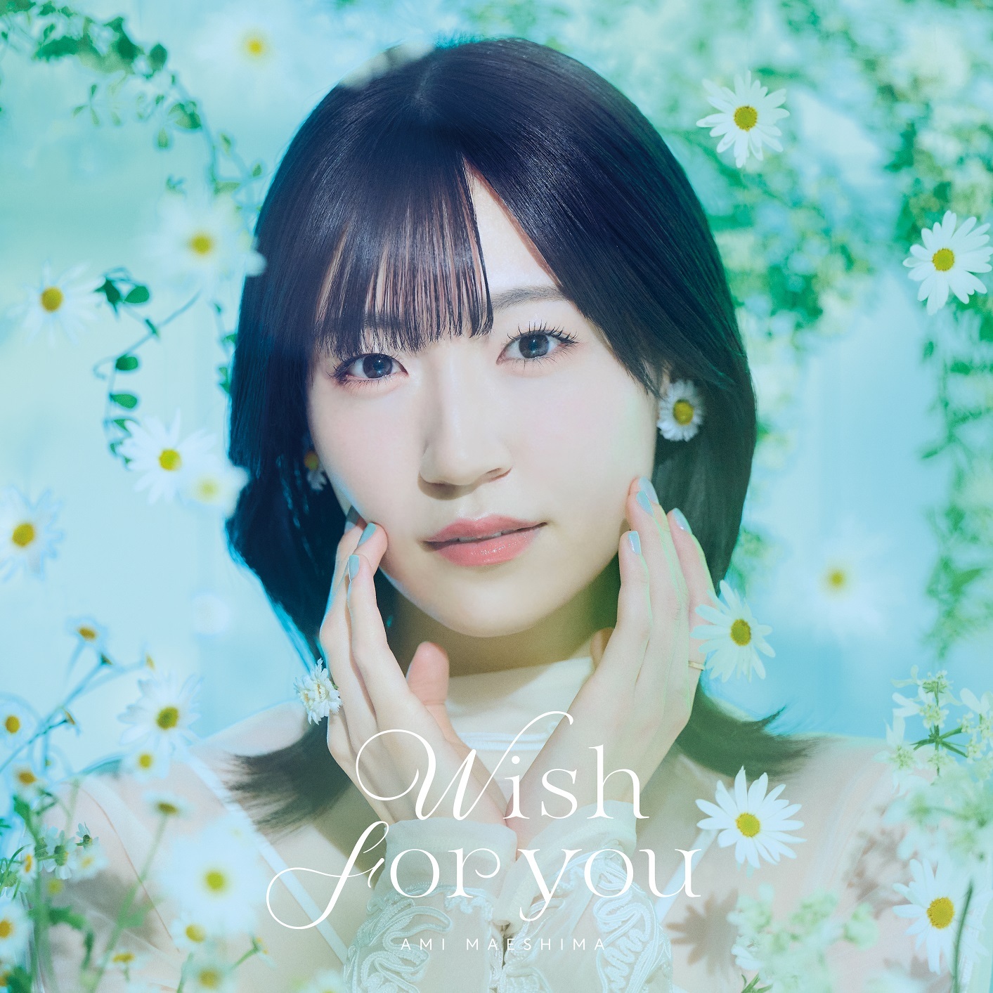 1st Single「Wish for you」＜初回限定盤＞ | 前島亜美Official Site